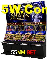55MM Bet