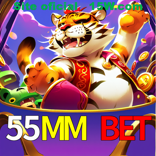 55MM Bet